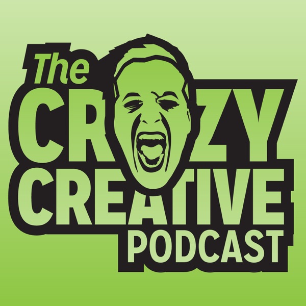 Crazy Creative Podcast cover