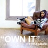 Own It - Single