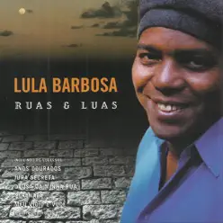 Ruas e Luas - Lula Barbosa