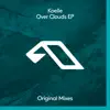 Over Clouds - Single album lyrics, reviews, download