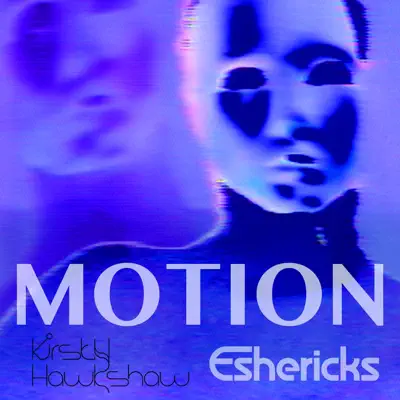 Motion - EP - Kirsty Hawkshaw