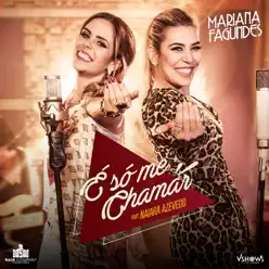 É Só Me Chamar (feat. Naiara Azevedo) - Single - Mariana Fagundes