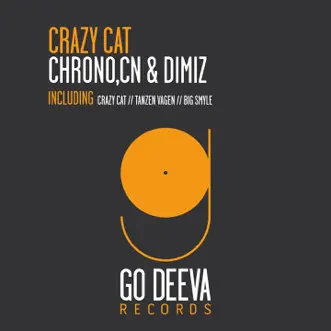 Crazy Cat - Single by Chrono, C&N & Dimiz album reviews, ratings, credits