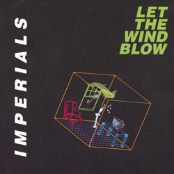 The Imperials - Let the Wind Blow