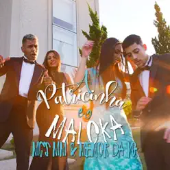 A Patricinha e o Maloka (feat. MC Menor da VG) - Single - MC MM A Patricinha e o Maloka (feat. MC Menor da VG) - Single - MC MM