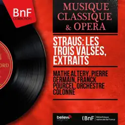 Straus: Les trois valses, extraits (Mono Version) - Franck Pourcel Straus: Les trois valses, extraits (Mono Version) - Franck Pourcel