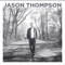 Capture - Jason Thompson lyrics