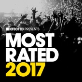 Defected Presents Most Rated 2017 (Continuous Mix 3) artwork
