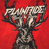 Plainride - Devil At Your Heels