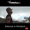 Dream a World - Single