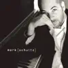 Mark Schultz album lyrics, reviews, download