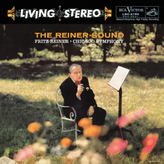 The Reiner Sound by Fritz Reiner & Chicago Symphony Orchestra album reviews, ratings, credits