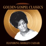 Shirley Caesar - Bread of Heaven