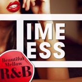 Timeless ~Beautiful Mellow R&B~ vol.2 artwork