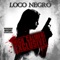 Ftw - Loco Negro lyrics