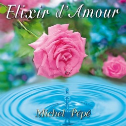 Michel Pépé - La rose magnifique