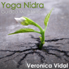 Yoga Nidra Guided Meditation - EP - Veronica Vidal