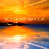 Meditation Masters – Meditation Songs with Nature Sounds album lyrics, reviews, download