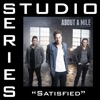 Satisfied (Studio Series Performance Track) - - EP