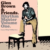 Glen Brown & Friends - Rhythm Master, Vol. 1 artwork