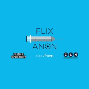 Flix Anonymous — Episode 45 —Podcast