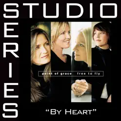 By Heart (Studio Series Performance Track) - Single - Point of Grace