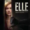 Stream & download Elle (Original Motion Picture Soundtrack)