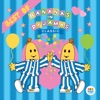 Classic Bananas In Pyjamas: Best Of