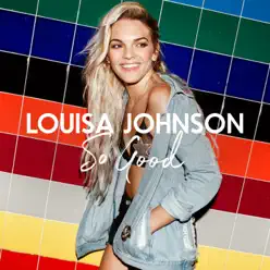 So Good (Acoustic) - Single - Louisa Johnson So Good (Acoustic) - Single - Louisa Johnson