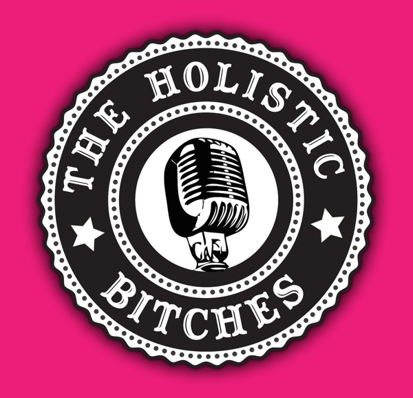 The Holistic Bitches cover
