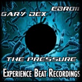 Gary Dex - The Pressure (Original Mix)