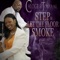 Step & Let the Floor Smoke - Caloge & Tonya Ni' lyrics