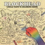 Blockhead - Grape Nuts and Chalk Sauce