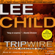 Lee Child - Tripwire: Jack Reacher, Book 3 (Unabridged)