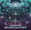 Audiology album lyrics, reviews, download