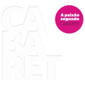 A Paixão Segundo Cabaret artwork