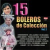 15 Boleros de Colección, vol. 2