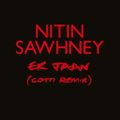 Ek Jaan - Single - Nitin Sawhney