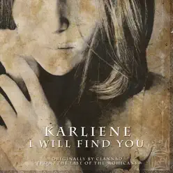 I Will Find You - Single - Karliene