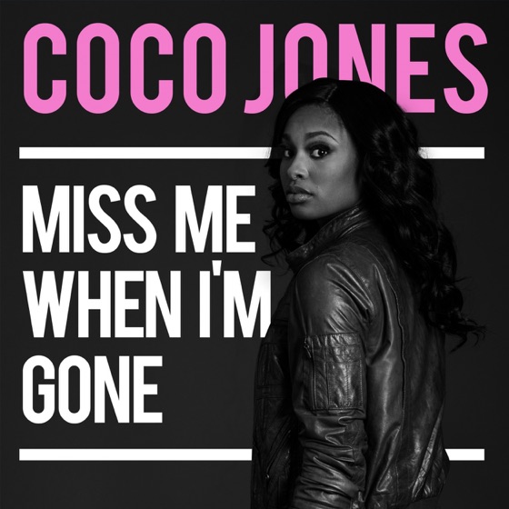 Cover artwork for Miss Me When I'm Gone