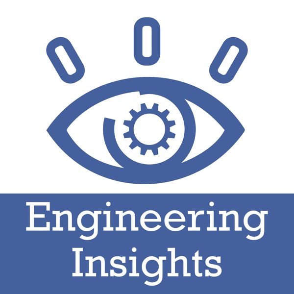 Engineering Insights