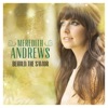 Meredith Andrews - Behold the Savior