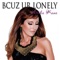 Bcuz Ur Lonely - Arika Kane lyrics