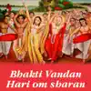 Bhakti Vandan album lyrics, reviews, download