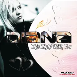 This Night With You - Single - Diana This Night With You - Single - Diana