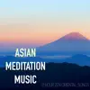 Stream & download Asian Meditation Music - 2 Hour Zen Oriental Songs for Tai Chi, Relaxation and Massage