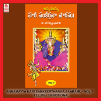 G Balakrishna Prasad - Annamayya Hari Sankeerthanaa Saaramu - Vol 7 artwork