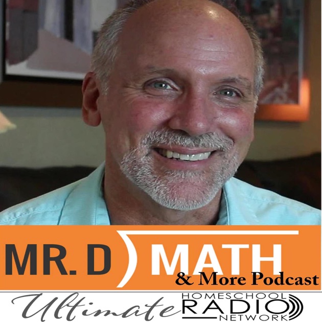 Mr. D Math by Dennis DiNoia on Apple Podcasts