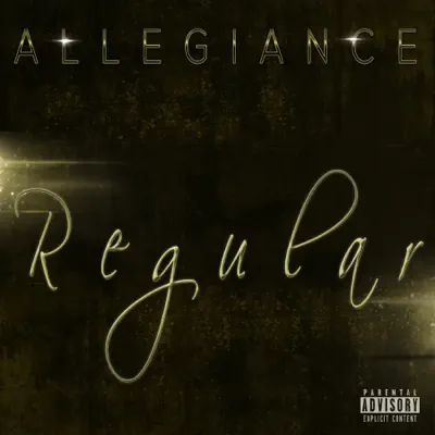 Regular (feat. Marty Jo & Flyy Skyy) - Single - Allegiance