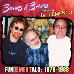 Fundementals (1979-1988) - EP - Barnes & Barnes Fundementals (1979-1988) - EP - Barnes & Barnes